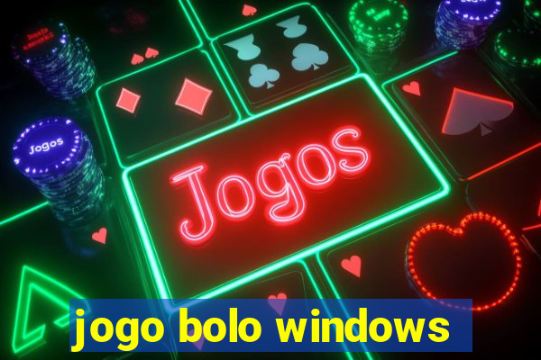 jogo bolo windows